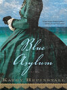 Cover image for Blue Asylum
